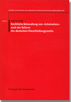 Buchcover Rechtliche Behandlung von "Scheinehen" nach der Reform des deutschen Eheschliessungsrechts | Jobst Conring | EAN 9783801904111 | ISBN 3-8019-0411-3 | ISBN 978-3-8019-0411-1