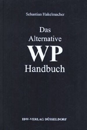 Das Alternative WP-Handbuch