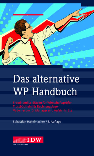 Buchcover Das alternative WP Handbuch | Sebastian Hakelmacher | EAN 9783802125904 | ISBN 3-8021-2590-8 | ISBN 978-3-8021-2590-4