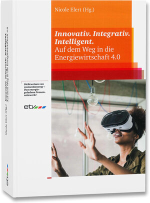 Buchcover Innovativ. Integrativ. Intelligent.  | EAN 9783802211591 | ISBN 3-8022-1159-6 | ISBN 978-3-8022-1159-1
