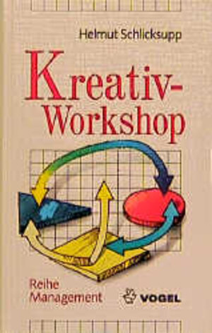 Buchcover Kreativ-Workshop | Helmut Schlicksupp | EAN 9783802314810 | ISBN 3-8023-1481-6 | ISBN 978-3-8023-1481-0