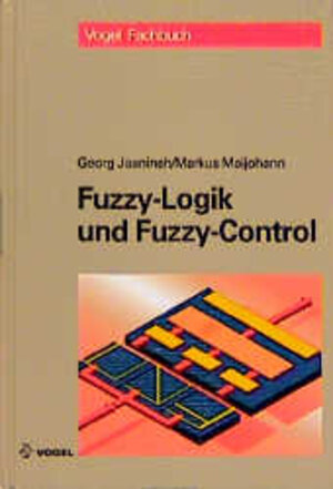 Fuzzy-Logic und Fuzzy-Control