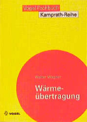 Wärmeübertragung: Grundlagen