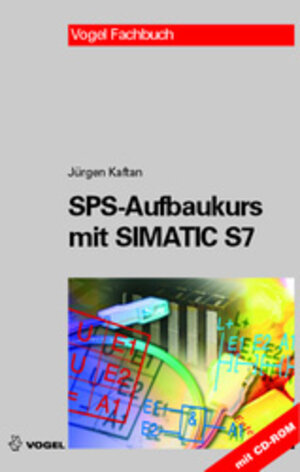 SPS-Aufbaukurs mit SIMATIC S7