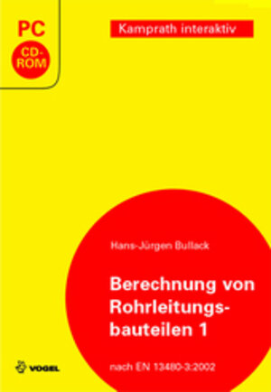 Buchcover Berechnung von Rohrleitungsbauteilen 1 | Hans J Bullack | EAN 9783802319778 | ISBN 3-8023-1977-X | ISBN 978-3-8023-1977-8