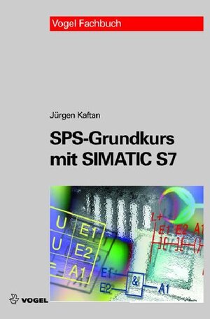 SPS-Grundkurs mit SIMATIC S7