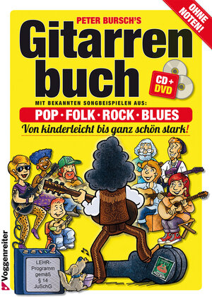 Gitarrenbuch, m. CD-Audio, Bd.1, Mit bekannten Liedbeispielen aus Pop, Folk, Rock & Blues von kinderleicht bis ganz schön stark: Das populärste ... ganz schön stark. Pop, Folk, Rock und Blues