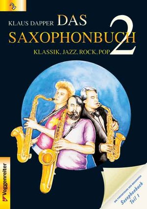 Buchcover Das Saxophonbuch 2 | Klaus Dapper | EAN 9783802402296 | ISBN 3-8024-0229-4 | ISBN 978-3-8024-0229-6