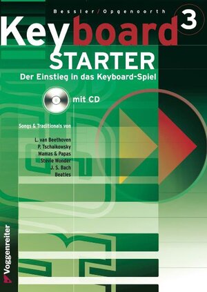 Keyboard-Starter. Mehrbändiger Keyboardkurs für den Selbstunterricht und für den Einsatz in Musikschulen: Keyboard-Starter, m. CD-Audio, Bd.3