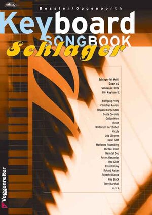 Keyboard Songbook Schlager. Über 40 Schlager-Hits für Keyboard