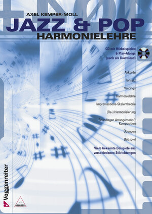 Jazz und Pop Harmonielehre. Inkl. CD: Viele bekannte Beispiele aus verschiedenen Stilrichtungen