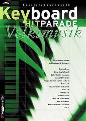 Buchcover Keyboard Hitparade der Volksmusik | Jeromy Bessler | EAN 9783802403569 | ISBN 3-8024-0356-8 | ISBN 978-3-8024-0356-9