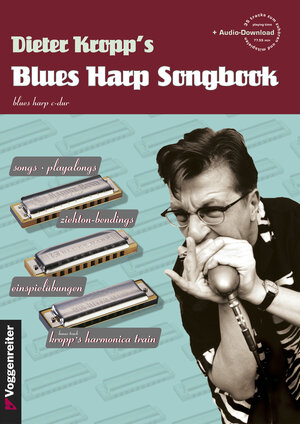 Buchcover Dieter Kropp's Blues Harp Songbook | Dieter Kropp | EAN 9783802405501 | ISBN 3-8024-0550-1 | ISBN 978-3-8024-0550-1