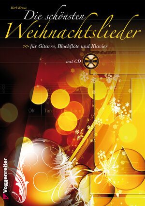 Buchcover DIE SCHÖNSTEN WEIHNACHTSLIEDER | Herbert Kraus | EAN 9783802408434 | ISBN 3-8024-0843-8 | ISBN 978-3-8024-0843-4