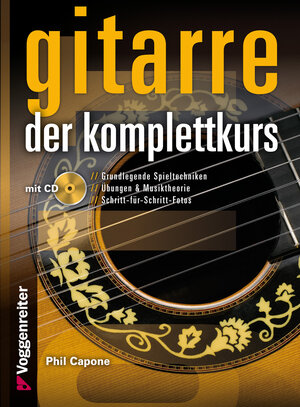 Buchcover GITARRE - DER KOMPLETTKURS | Phil Capone | EAN 9783802408496 | ISBN 3-8024-0849-7 | ISBN 978-3-8024-0849-6