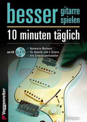 Buchcover Besser Gitarre spielen - 10 Minuten täglich | Phil Capone | EAN 9783802410536 | ISBN 3-8024-1053-X | ISBN 978-3-8024-1053-6