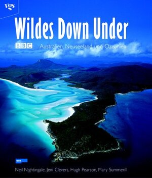 Buchcover Wildes Down Under - Australien, Neuseeland und Ozeanien | Neil Nightingale | EAN 9783802515637 | ISBN 3-8025-1563-3 | ISBN 978-3-8025-1563-7