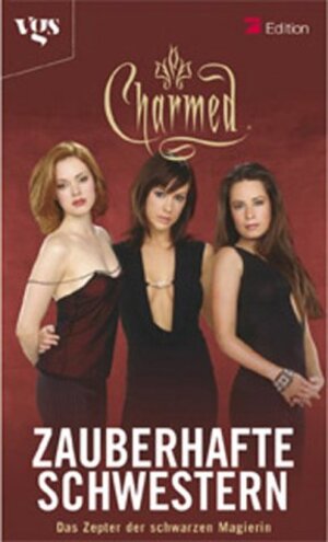 Buchcover Charmed - Zauberhafte Schwestern | Scott Ciencin | EAN 9783802532641 | ISBN 3-8025-3264-3 | ISBN 978-3-8025-3264-1