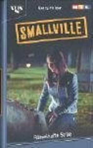 Smallville. Rätselhafte Stille