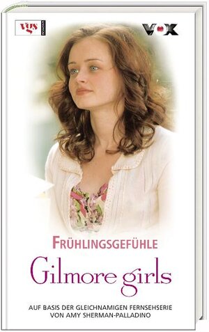 Gilmore Girls 14. Frühlingsgefühle