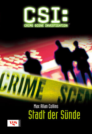 Buchcover CSI | Max A Collins | EAN 9783802536137 | ISBN 3-8025-3613-4 | ISBN 978-3-8025-3613-7