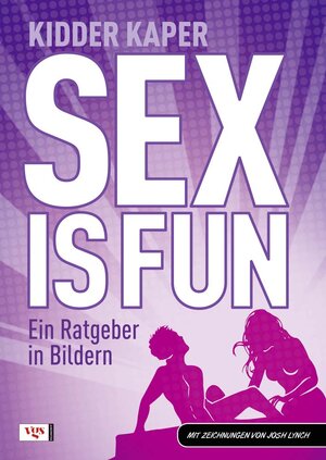 Buchcover Sex is fun | Kidder Kaper | EAN 9783802537035 | ISBN 3-8025-3703-3 | ISBN 978-3-8025-3703-5