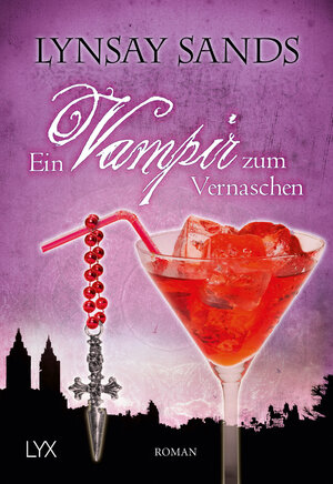 Buchcover Ein Vampir zum Vernaschen | Lynsay Sands | EAN 9783802581724 | ISBN 3-8025-8172-5 | ISBN 978-3-8025-8172-4