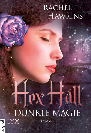 Buchcover Hex Hall - Dunkle Magie | Rachel Hawkins | EAN 9783802584541 | ISBN 3-8025-8454-6 | ISBN 978-3-8025-8454-1