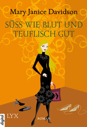 Buchcover Süß wie Blut und teuflisch gut | Mary Janice Davidson | EAN 9783802588198 | ISBN 3-8025-8819-3 | ISBN 978-3-8025-8819-8