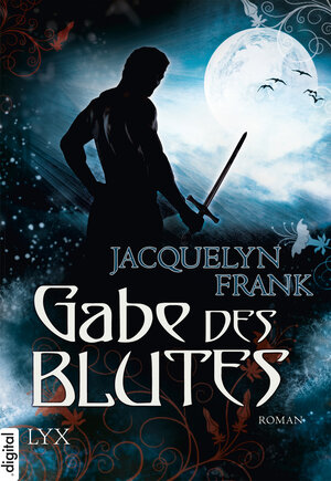 Buchcover Gabe des Blutes | Jacquelyn Frank | EAN 9783802590207 | ISBN 3-8025-9020-1 | ISBN 978-3-8025-9020-7
