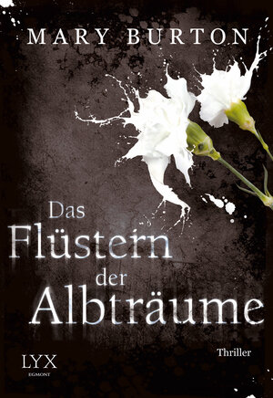 Buchcover Das Flüstern der Albträume | Mary Burton | EAN 9783802590771 | ISBN 3-8025-9077-5 | ISBN 978-3-8025-9077-1