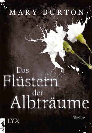 Buchcover Das Flüstern der Albträume | Mary Burton | EAN 9783802591631 | ISBN 3-8025-9163-1 | ISBN 978-3-8025-9163-1