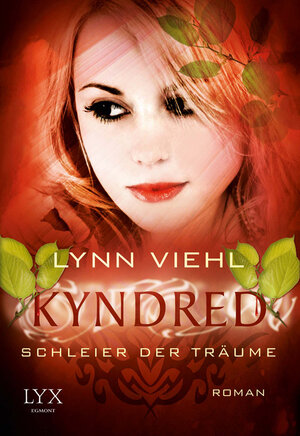 Buchcover Kyndred - Schleier der Träume | Lynn Viehl | EAN 9783802592539 | ISBN 3-8025-9253-0 | ISBN 978-3-8025-9253-9