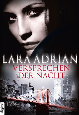 Buchcover Versprechen der Nacht | Lara Adrian | EAN 9783802593079 | ISBN 3-8025-9307-3 | ISBN 978-3-8025-9307-9