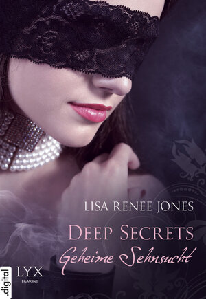 Buchcover Deep Secrets - Geheime Sehnsucht | Lisa Renee Jones | EAN 9783802595066 | ISBN 3-8025-9506-8 | ISBN 978-3-8025-9506-6