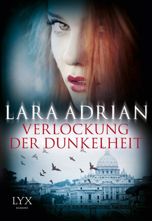 Buchcover Verlockung der Dunkelheit | Lara Adrian | EAN 9783802597725 | ISBN 3-8025-9772-9 | ISBN 978-3-8025-9772-5
