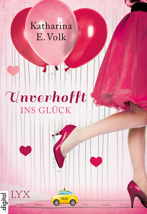 Buchcover Unverhofft ins Glück | Katharina E. Volk | EAN 9783802597787 | ISBN 3-8025-9778-8 | ISBN 978-3-8025-9778-7