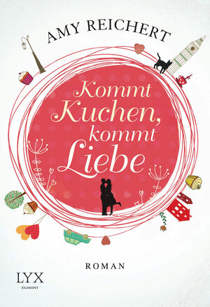 Buchcover Kommt Kuchen, kommt Liebe | Amy Reichert | EAN 9783802599057 | ISBN 3-8025-9905-5 | ISBN 978-3-8025-9905-7