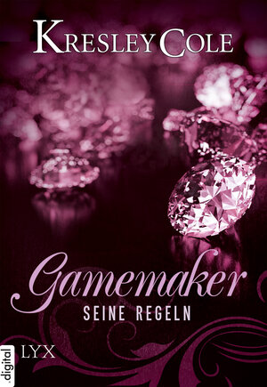 Buchcover Gamemaker - Seine Regeln | Kresley Cole | EAN 9783802599071 | ISBN 3-8025-9907-1 | ISBN 978-3-8025-9907-1