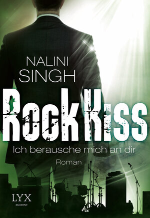 Buchcover Rock Kiss - Ich berausche mich an dir | Nalini Singh | EAN 9783802599279 | ISBN 3-8025-9927-6 | ISBN 978-3-8025-9927-9