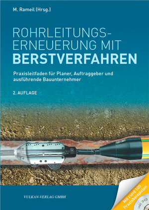 Buchcover Rohrleitungserneuerung mit Berstverfahren | Meinolf Rameil | EAN 9783802724268 | ISBN 3-8027-2426-7 | ISBN 978-3-8027-2426-8