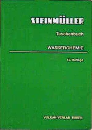 Buchcover Taschenbuch Wasserchemie  | EAN 9783802725425 | ISBN 3-8027-2542-5 | ISBN 978-3-8027-2542-5