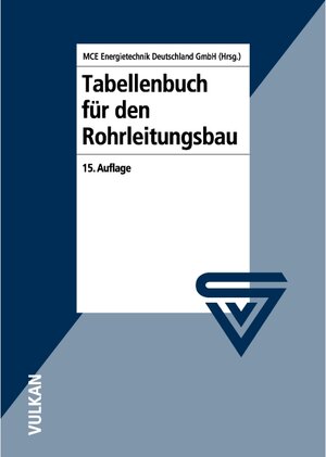 Tabellenbuch für den Rohrleitungsbau