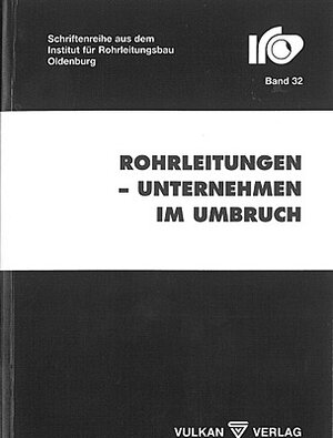 Buchcover Rohrleitungen - Unternehmen im Umbruch  | EAN 9783802730467 | ISBN 3-8027-3046-1 | ISBN 978-3-8027-3046-7