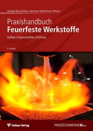 Buchcover Praxishandbuch Feuerfeste Werkstoffe  | EAN 9783802730504 | ISBN 3-8027-3050-X | ISBN 978-3-8027-3050-4