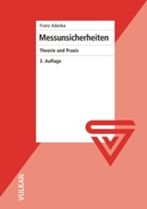 Buchcover Messunsicherheiten | Franz Adunka | EAN 9783802730672 | ISBN 3-8027-3067-4 | ISBN 978-3-8027-3067-2