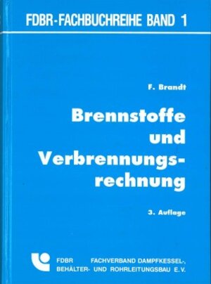 Brennstoffe und Verbrennungsrechnung