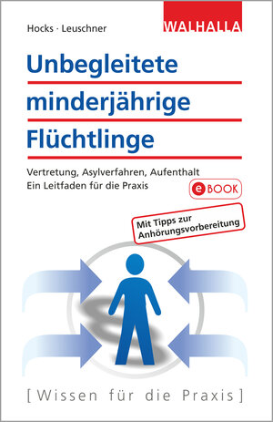 Buchcover Unbegleitete minderjährige Flüchtlinge | Stephan Hocks | EAN 9783802904868 | ISBN 3-8029-0486-9 | ISBN 978-3-8029-0486-8