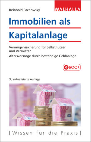 Buchcover Immobilien als Kapitalanlage | Reinhold Pachowsky | EAN 9783802905131 | ISBN 3-8029-0513-X | ISBN 978-3-8029-0513-1