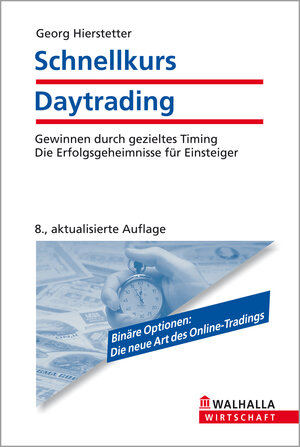 Buchcover Schnellkurs Daytrading | Georg Hierstetter | EAN 9783802907890 | ISBN 3-8029-0789-2 | ISBN 978-3-8029-0789-0